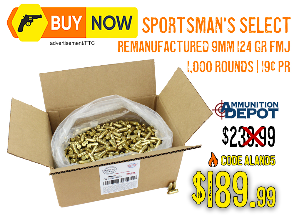 Sportsman's Select Reman 9mm 124gr FMJ 1,000 Rounds – $189.99 w/ Code
