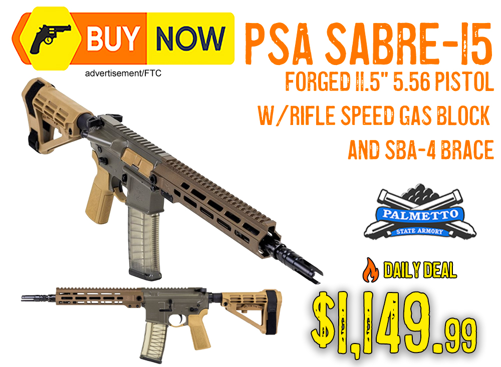 PSA Sabre-15 Forged 11.5” 5.56 Pistol w/ SBA-4 Brace – $1,149.99