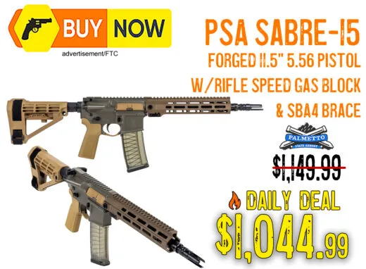 PSA Sabre-15 Forged 11.5&acirc; 5.56 Pistol w/ SBA-4 Brace &acirc; $1,044.99