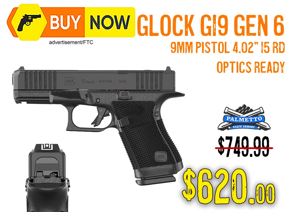 Glock G19 Gen 6 Optics Ready 9mm Pistol — $620.00