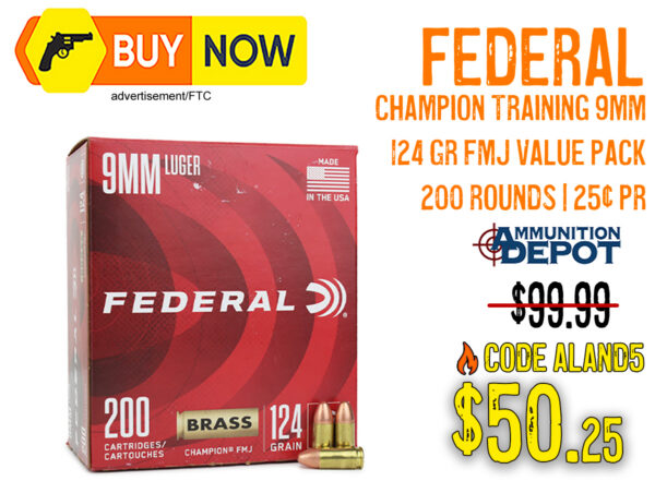 Federal Champion 9mm 124-Grain FMJ 200-Round Pack – $50.25 w/ Code