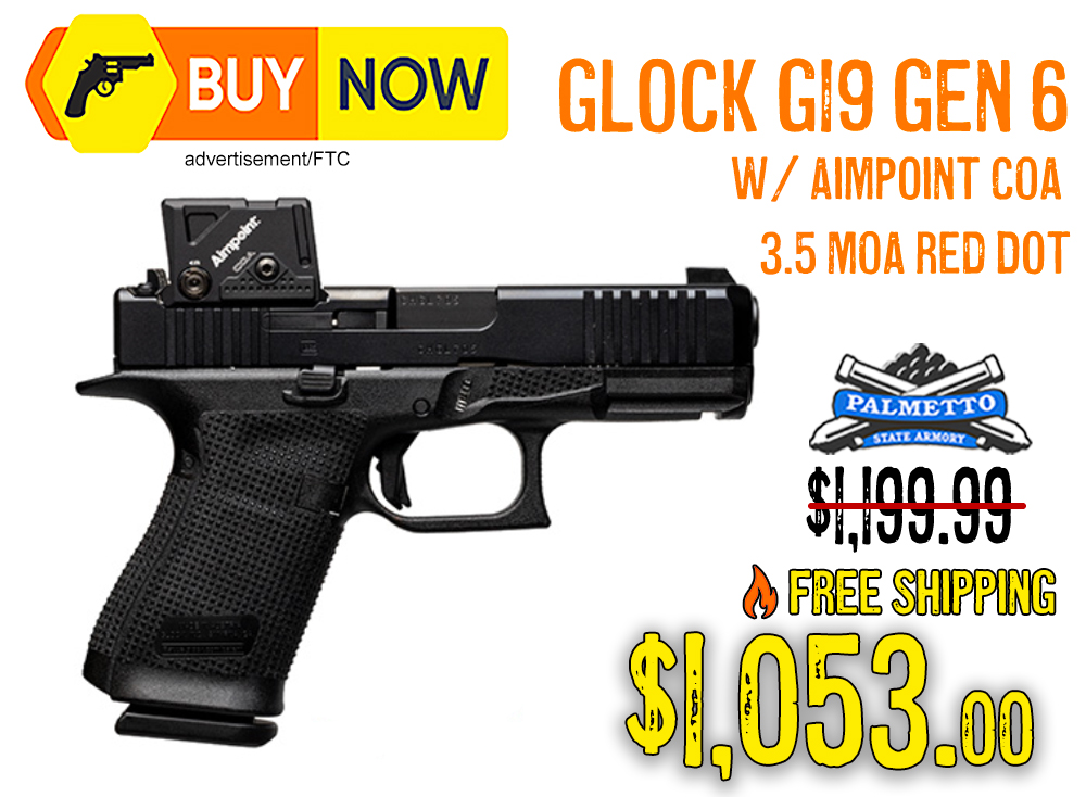 Glock G19 Gen6 w/ Aimpoint COA Red Dot – $1,053 w/ Free Shipping