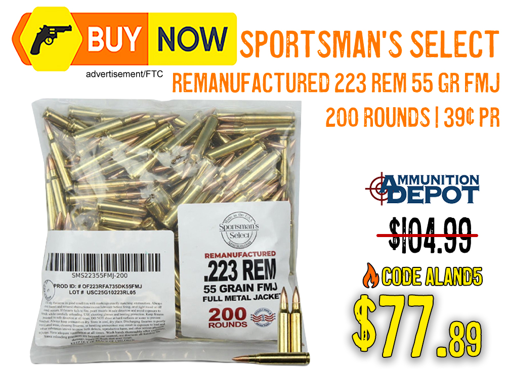 Sportsman’s Select Remanufactured .223 Rem 55gr FMJ 200 Rounds – $77.89 w/ Code